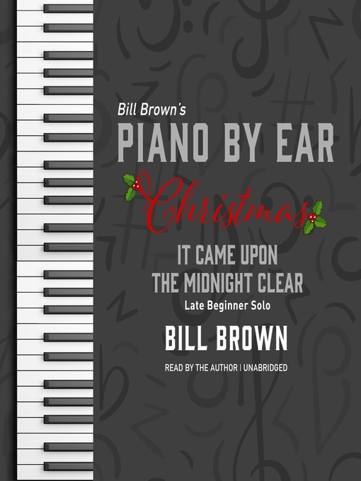 Title details for It Came Upon the Midnight Clear by Bill Brown Jr. - Available